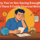 Why you're not saving enough