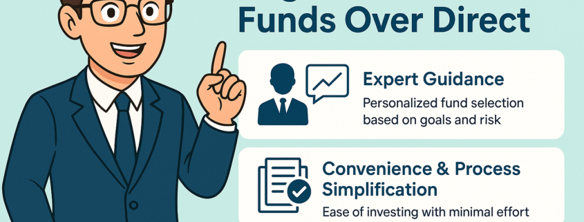 advantages of regular mutual funds over direct
