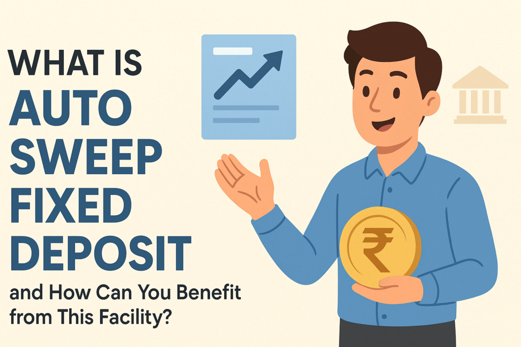auto sweep fixed deposit