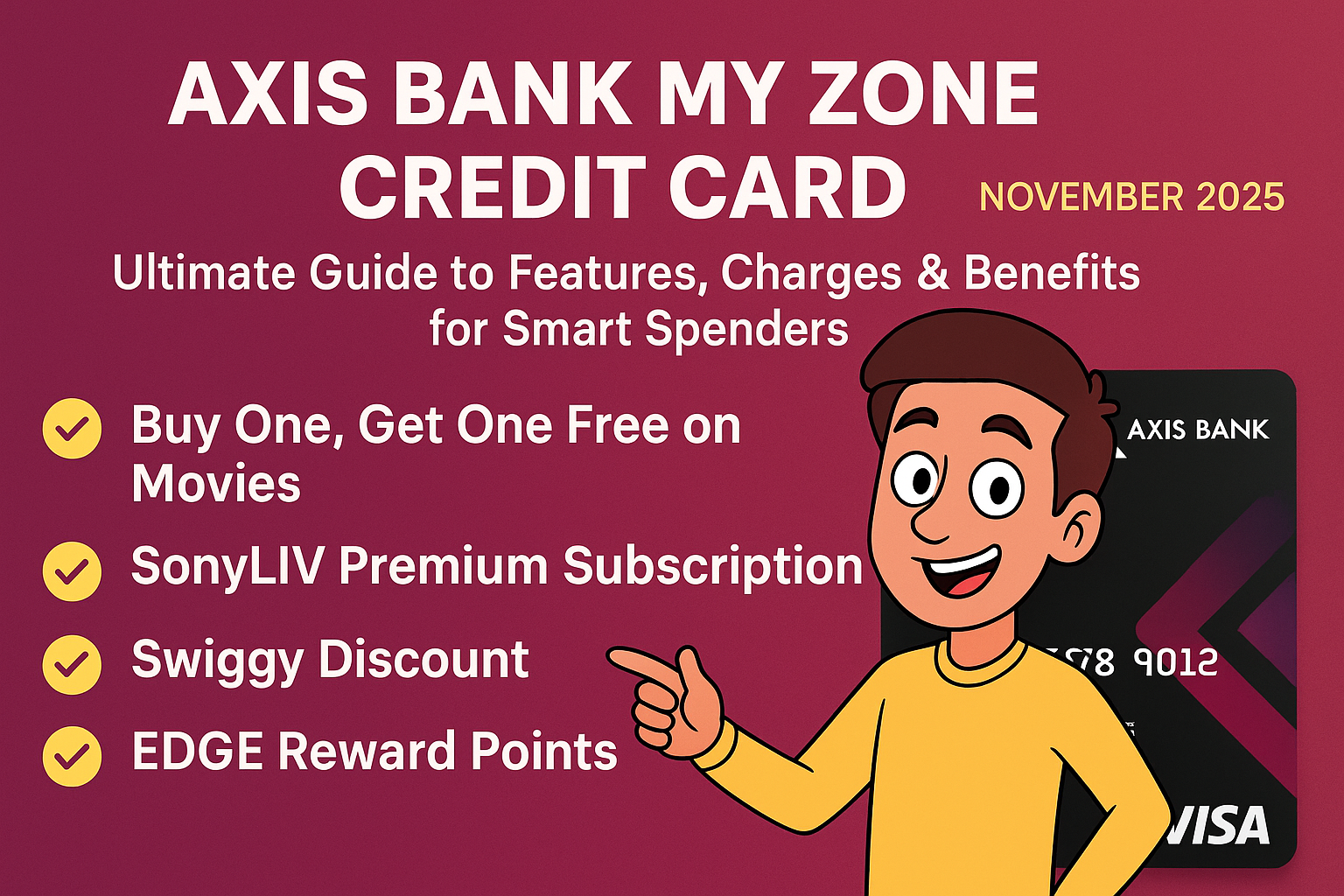 Axis Bank My Zone Credit Card